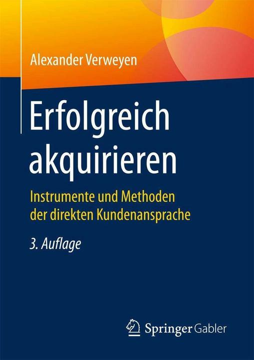 Produktbild Erfolgreich akquirieren (Deutsch, Alexander Verweyen, 2017)