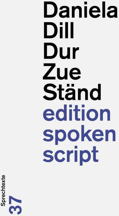 Produktbild Durzueständ (Deutsch, Schweizerdeutsch, Daniela Dill, 2020)