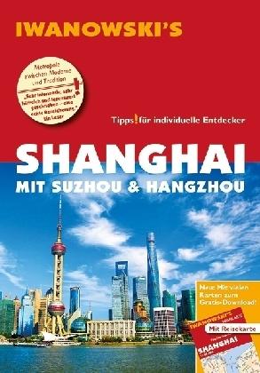 Immagine prodotto Shanghai mit Suzhou & Hangzhou - Reiseführer von (Tedesco, Joachim Rau, 2017)
