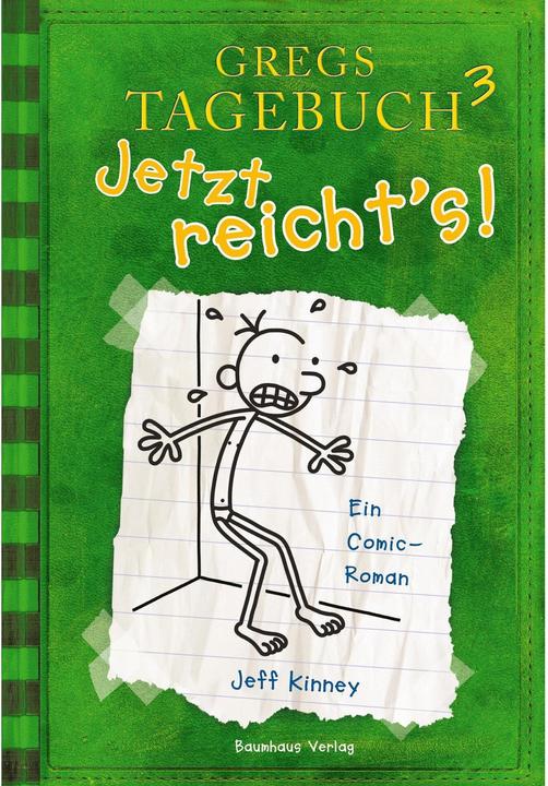 Gregs Tagebuch 3. Jetzt reicht's! (German, Jeff Kinney., 2009)