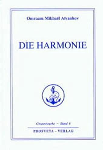 Produktbild Die Harmonie (Deutsch, Omraam Mikhael Aivanhov, 2007)