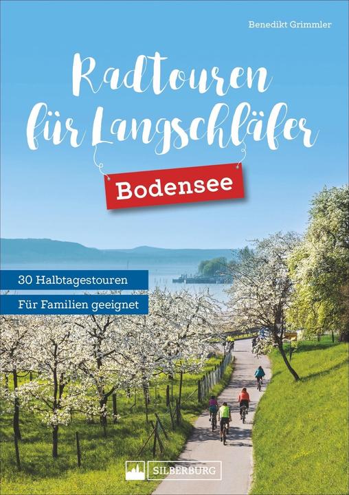 Produktbild Radtouren für Langschläfer Bodensee (Deutsch, Benedikt Grimmler, 2018)