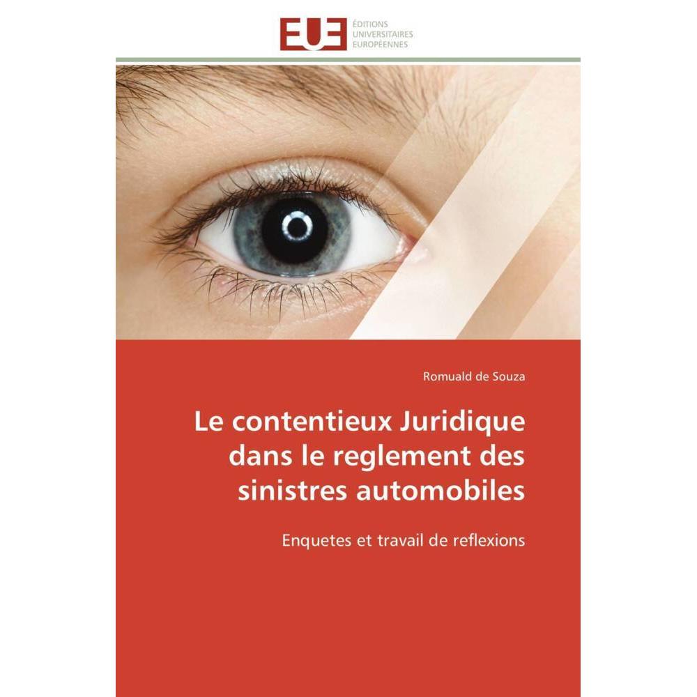 Le contentieux Juridique dans le reglement des sinistres automobiles, Ratgeber