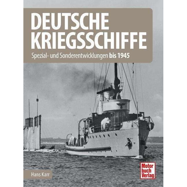 Deutsche Kriegsschiffe, Ratgeber von Hans Karr