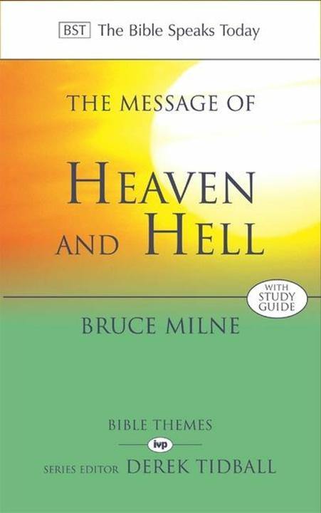Valeurs nutritives et ingrédients The Message of Heaven and Hell (Anglais, Bruce Milne, 2002)