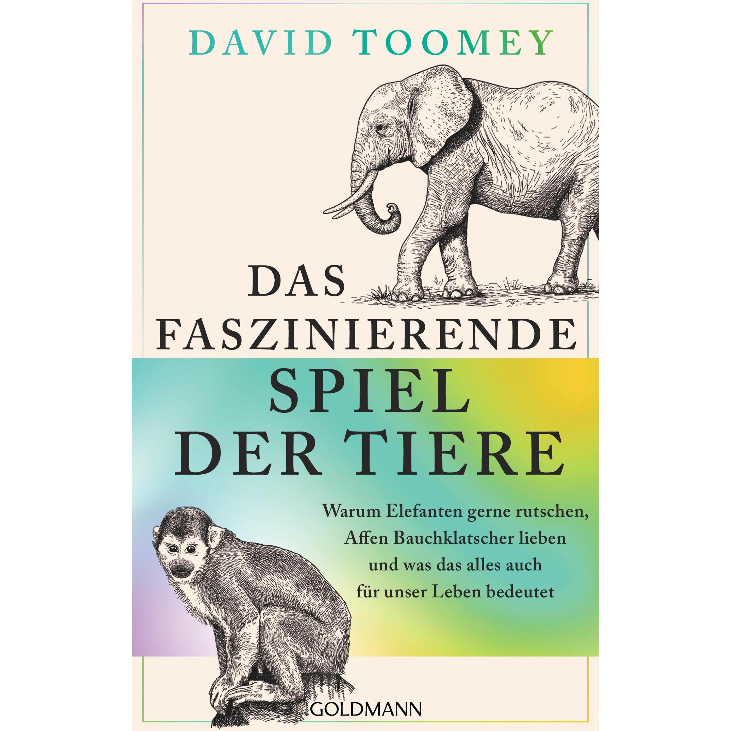 Das faszinierende Spiel der Tiere, Fachbücher von David Toomey