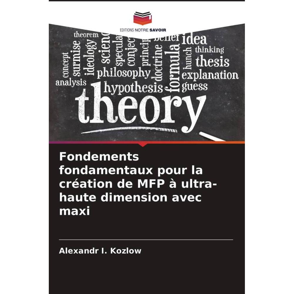 Bases fondamentales de la création des PC mosaïques de très haute dimension, Fachbücher von Alexandr I. Kozlow