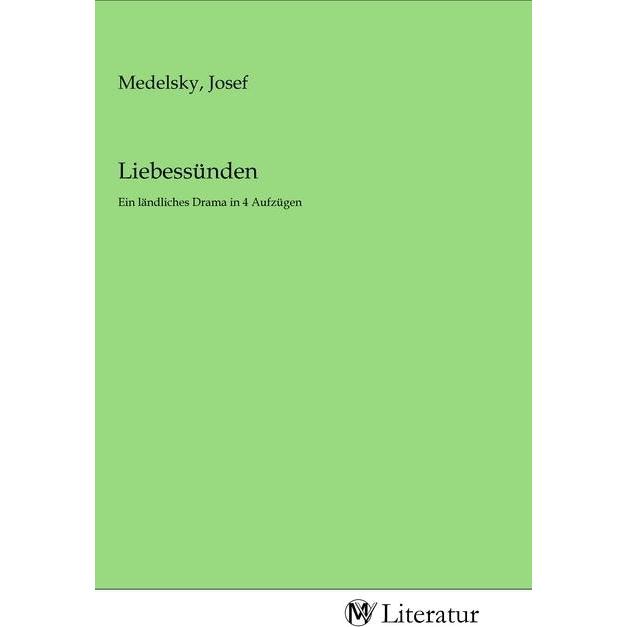 Liebessünden, Belletristik