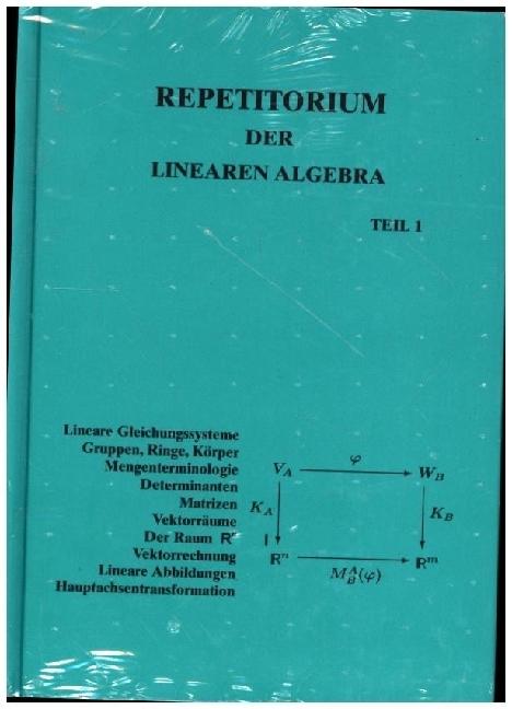 Repetitorium der Linearen Algebra, Teil 1 (Deutsch, Detlef Wille, 2023)