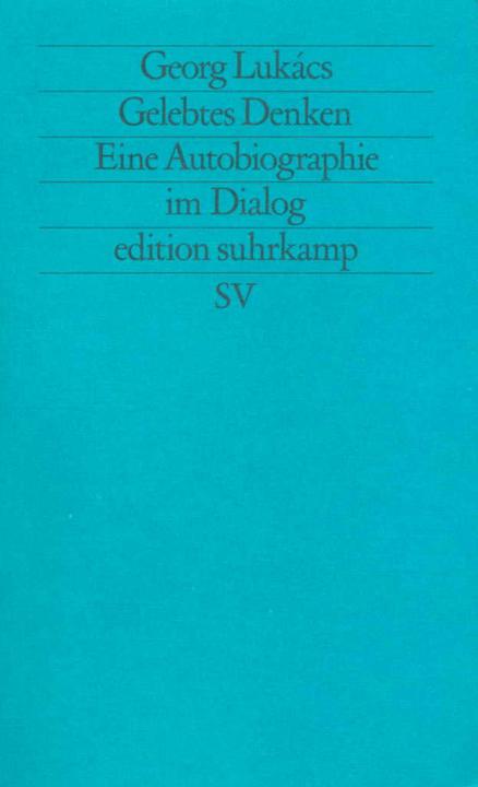 Produktbild Gelebtes Denken (Deutsch, Georg Lukacs, Hans-Henning Paetzke, István Eörsi, 1981)