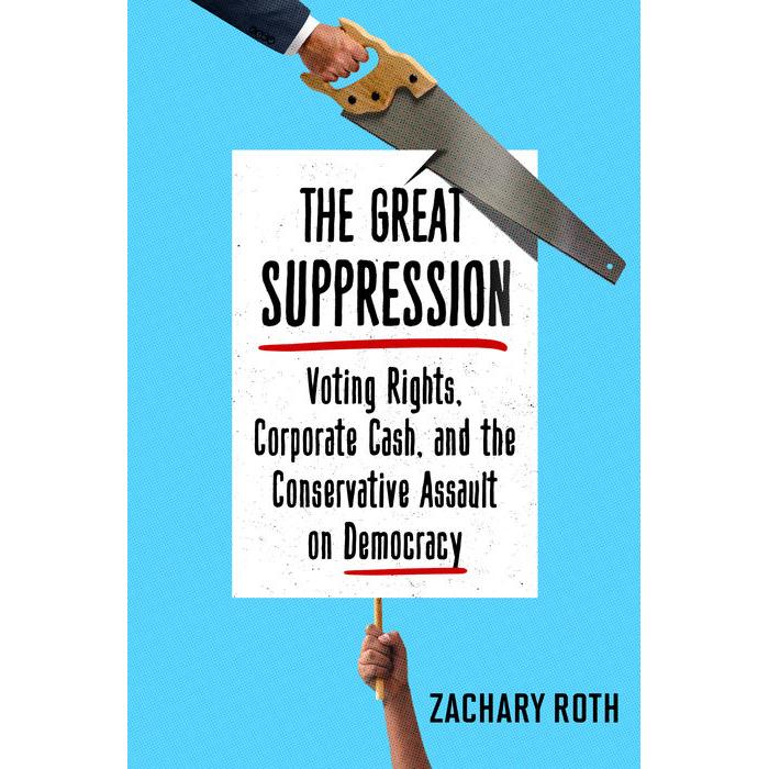 Roth:The Great Suppression, Sachbücher von Zachary Roth