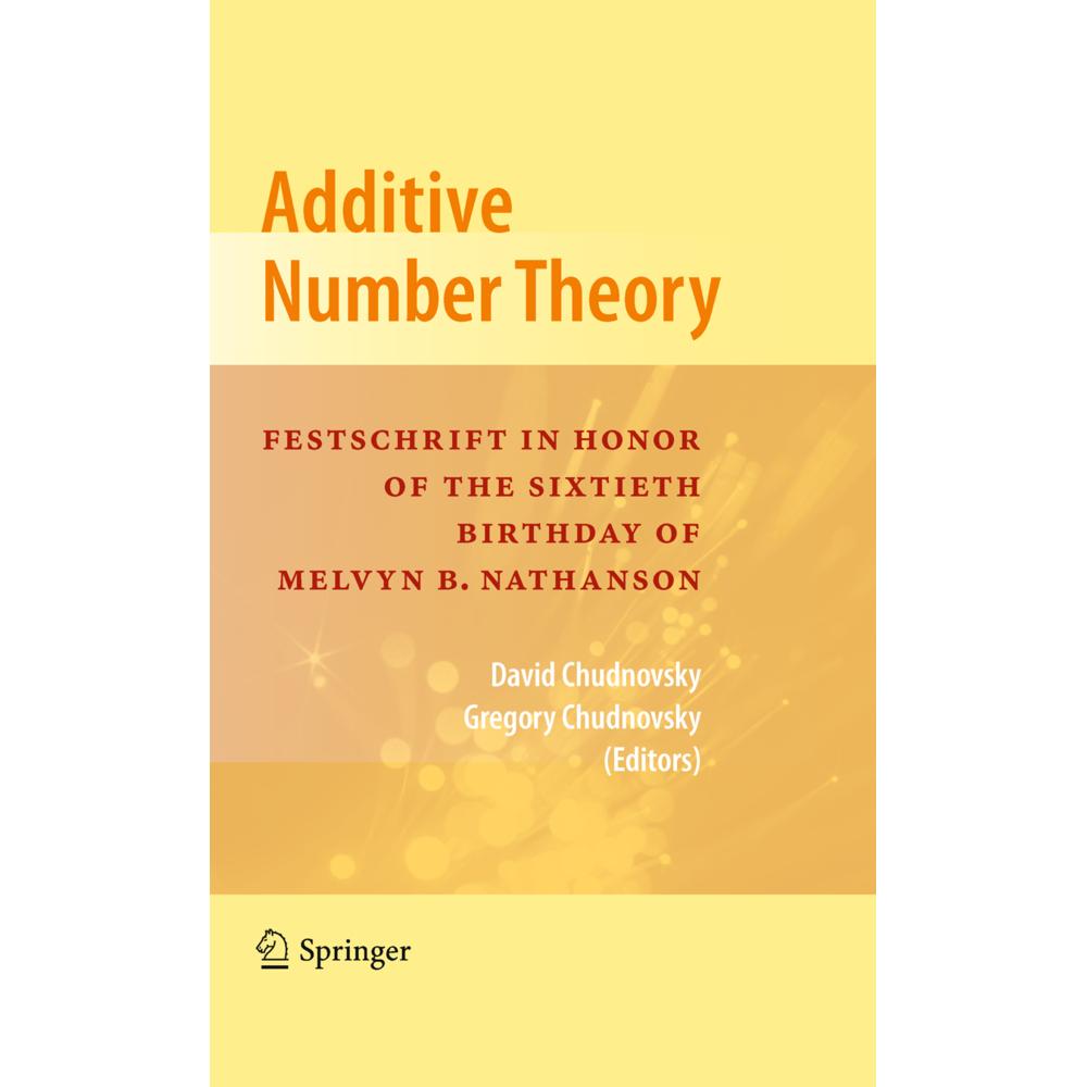 Additive Number Theory, Fachbücher von David Chudnovsky, Gregory Chudnovsky