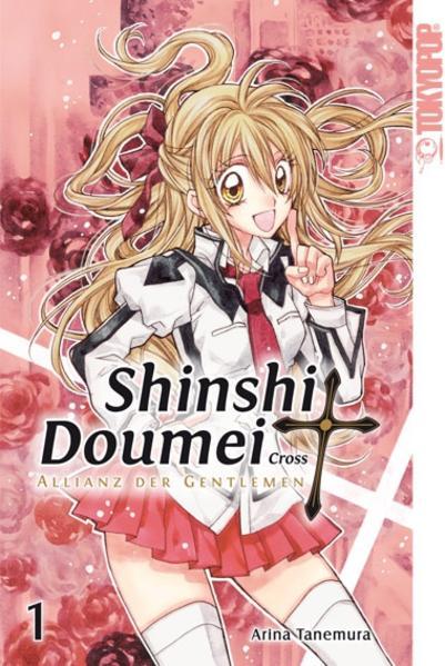 Produktbild Shinshi Doumei Cross - Allianz der Gentlemen Sammelband 01 (Deutsch, Arina Tanemura, 2016)