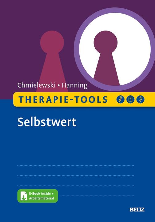Therapie-Tools Selbstwert (Deutsch, Sven Hanning, 2021)