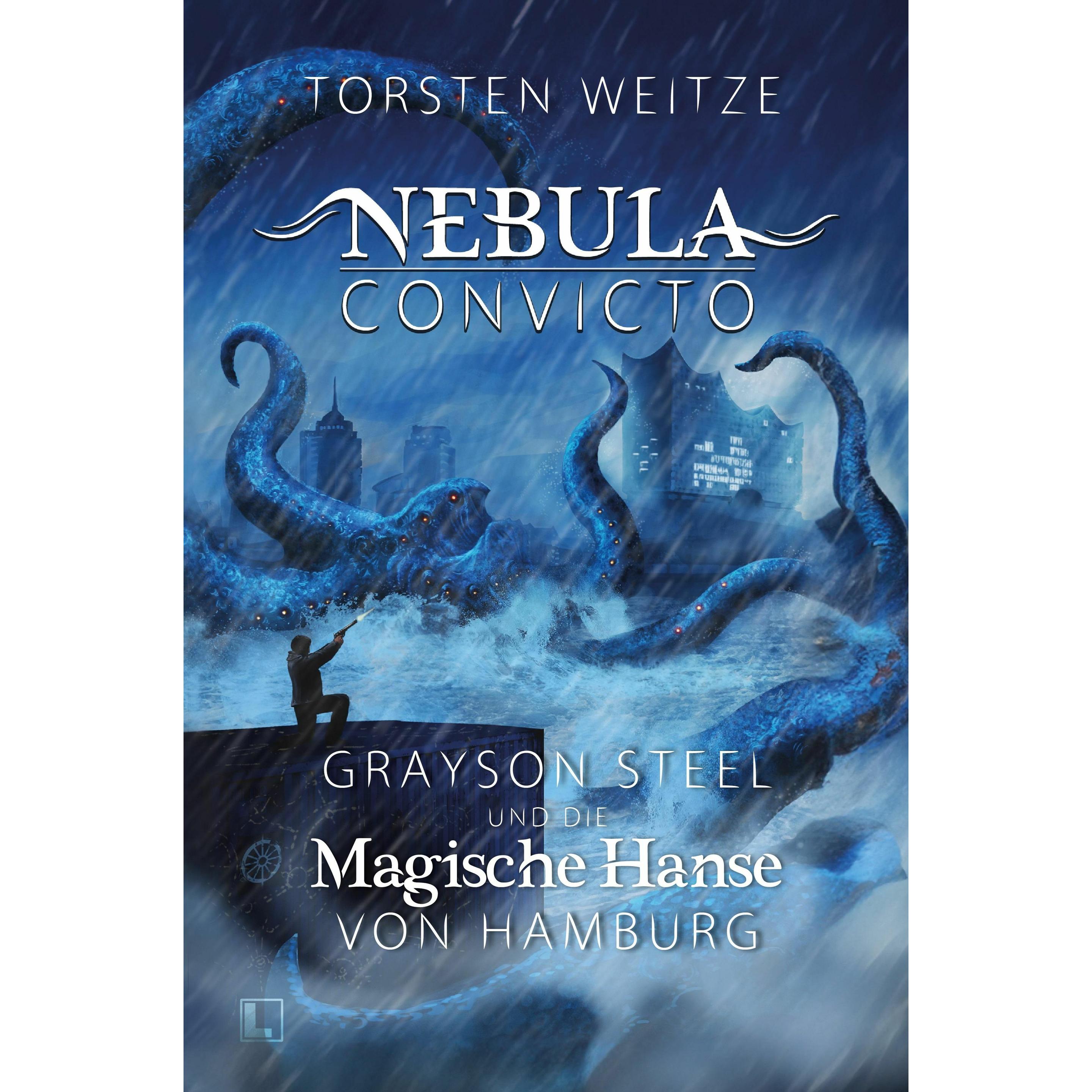 Grayson Steel und die Magische Hanse von Hamburg, Belletristik von Torsten Weitze