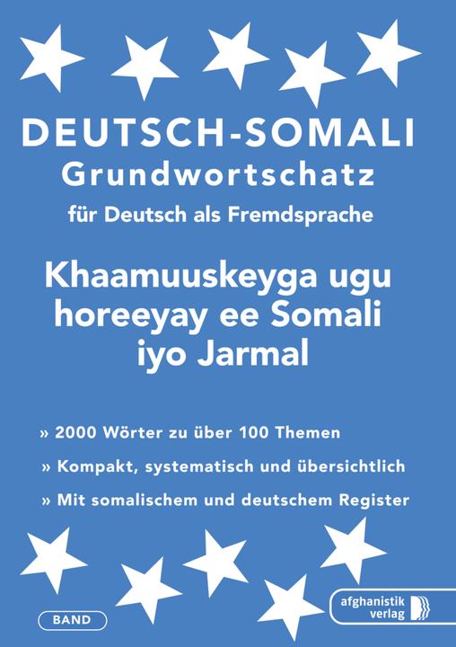 Image du produit Somali Grundwortschatz. Deutsch-Somali praktisches Basiswörterschatz (Allemand, Noor Nazrabi, 2016)