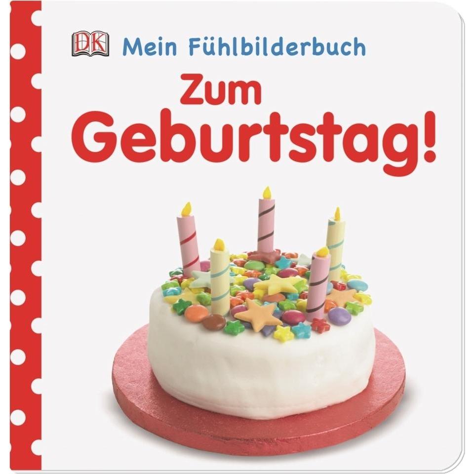 Dorling Kindersley, Babybücher, Zum Geburtstag! (Deutsch)