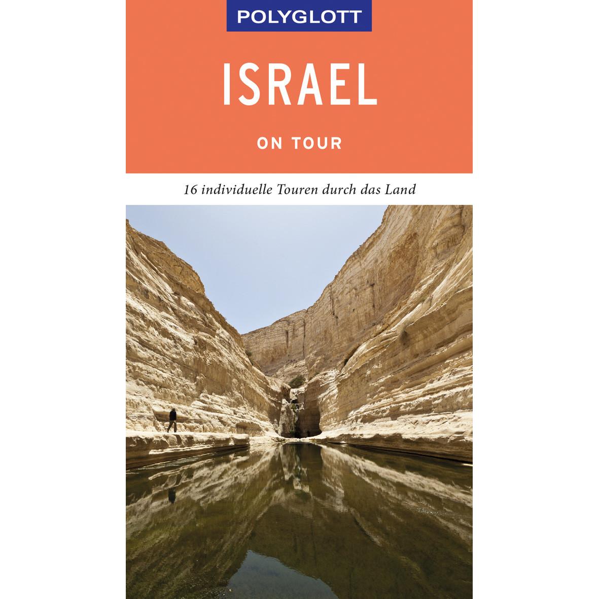 on tour Reiseführer Israel, Ratgeber von Carolin Lauer