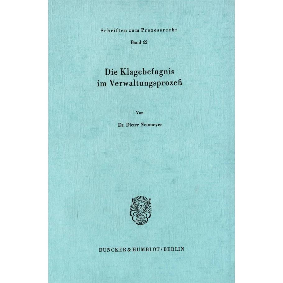 Die Klagebefugnis im Verwaltungsprozess., Fachbücher