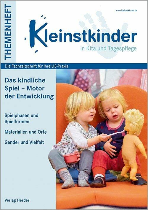 Produktbild Das kindliche Spiel – Motor der Entwicklung (Deutsch, Annika Butters, Antje Grübnau, Eliza Spirig-Mohr, Julia Höke, 2019)