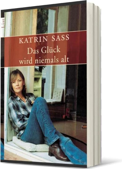 Produktbild Das Glück wird niemals alt (Deutsch, Katrin Sass, 2005)