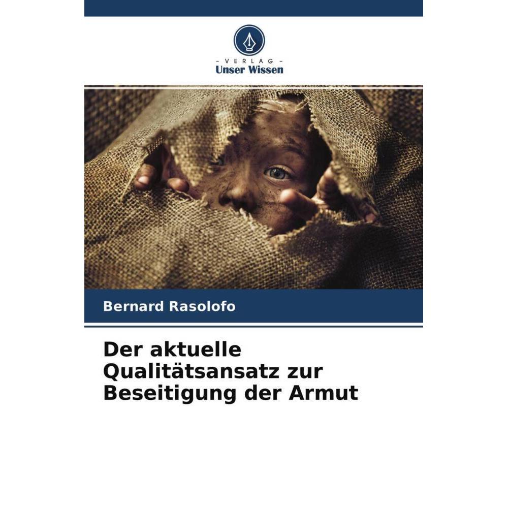 Der aktuelle Qualitätsansatz zur Beseitigung der Armut, Fachbücher von Bernard Rasolofo
