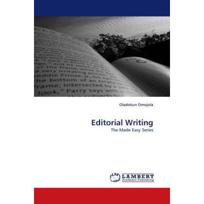 Editorial Writing, Fachbücher von Oladokun Omojola