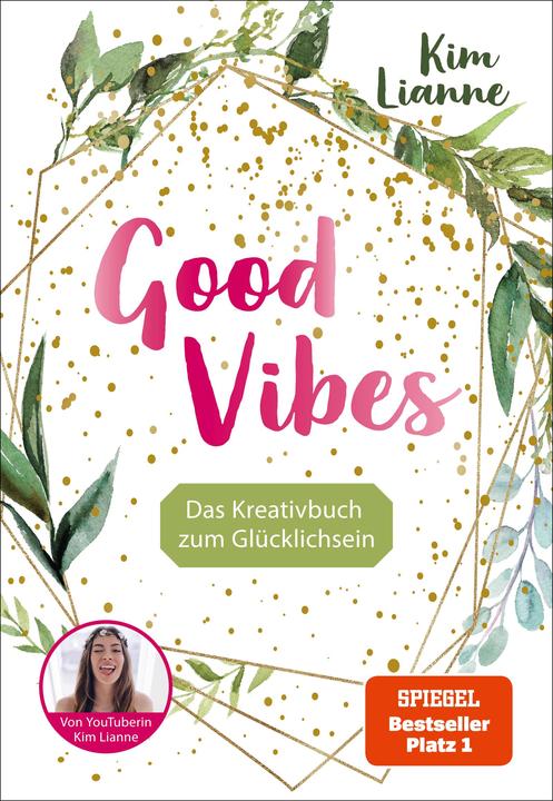 Immagine prodotto Kim Lianne: Good Vibes (Tedesco, Kim Lianne, 2019)