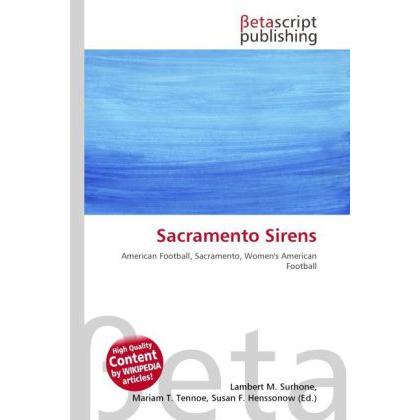 Sacramento Sirens, Ratgeber