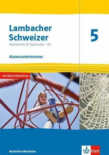 Actual product image Lambacher Schweizer Mathematik 5 - G9. Klassenarbeitstrainer. Schülerheft mit Lösungen Klasse 5 (German, 2019)