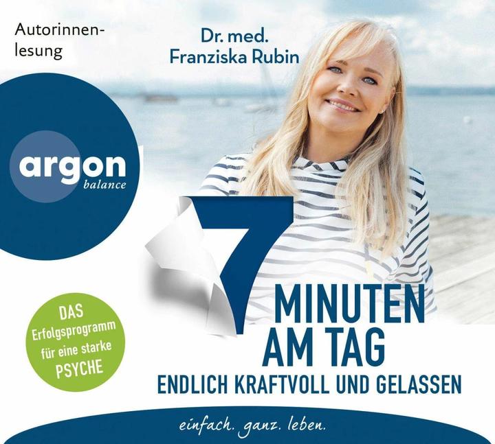 Produktbild 7 Minuten am Tag endlich kraftvoll und gelassen (Franziska Rubin, Deutsch)