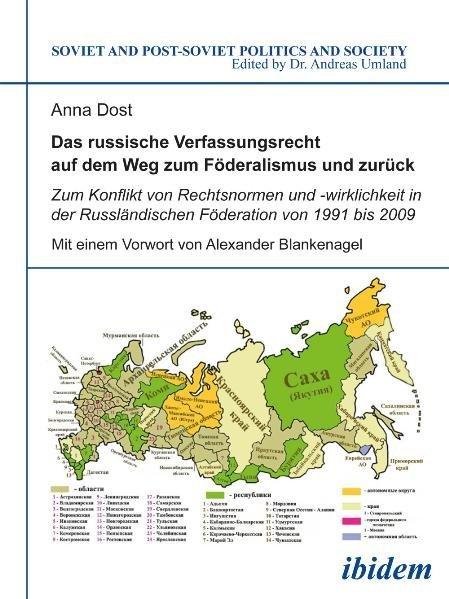 Produktbild Das russische Verfassungsrecht auf dem Weg zum Föderalismus und zurück (Deutsch, Anna Dost, 2012)