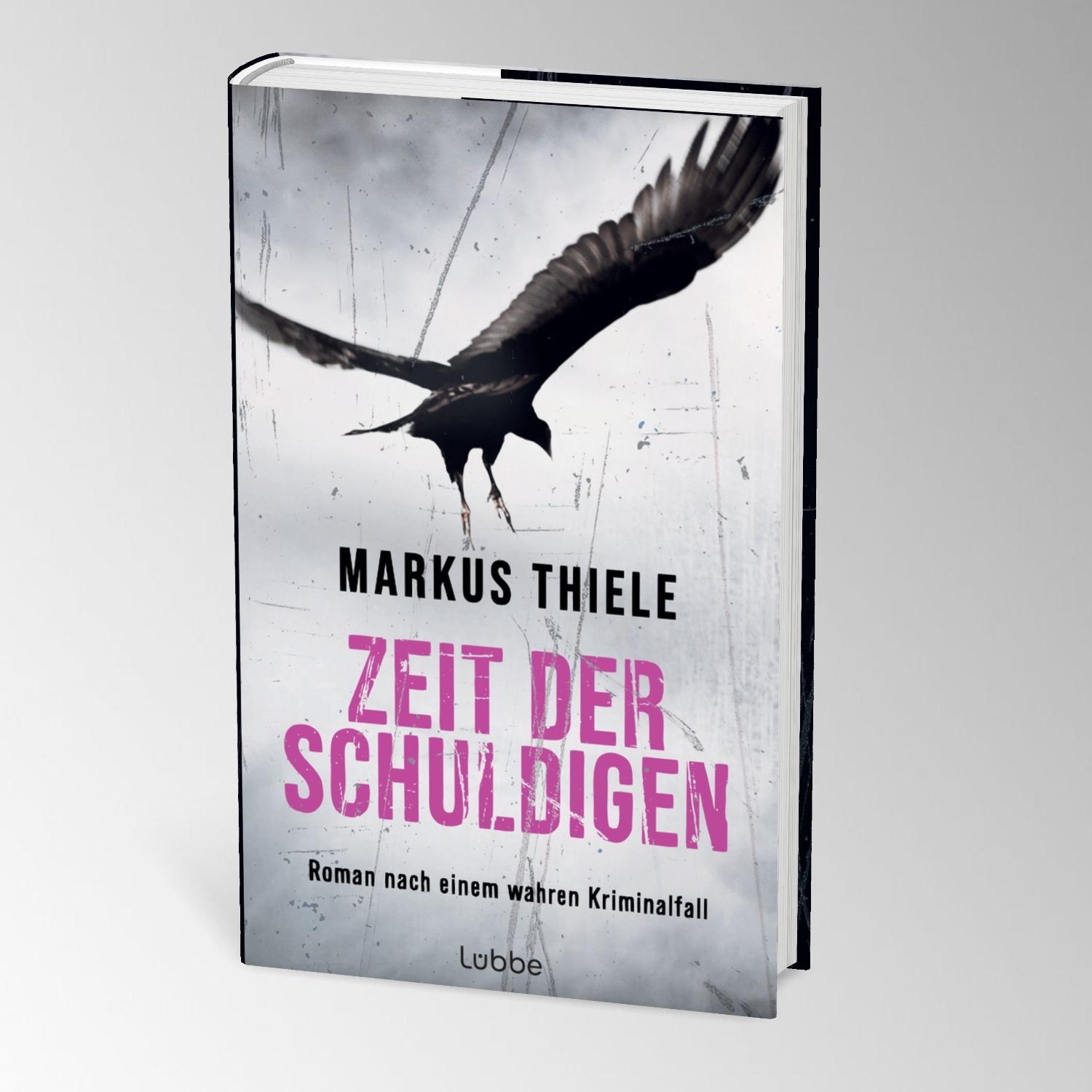 Thumbnail - Zeit der Schuldigen, Belletristik von Markus Thiele