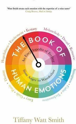 Produktbild The Book of Human Emotions (Englisch, Tiffany Watt Smith, 2016)
