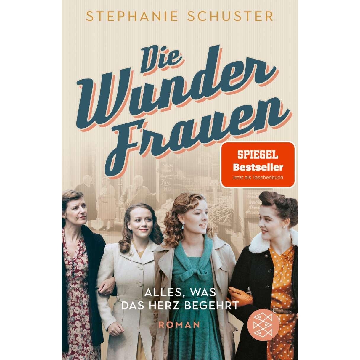 Die Wunderfrauen, Belletristik von Stephanie Schuster