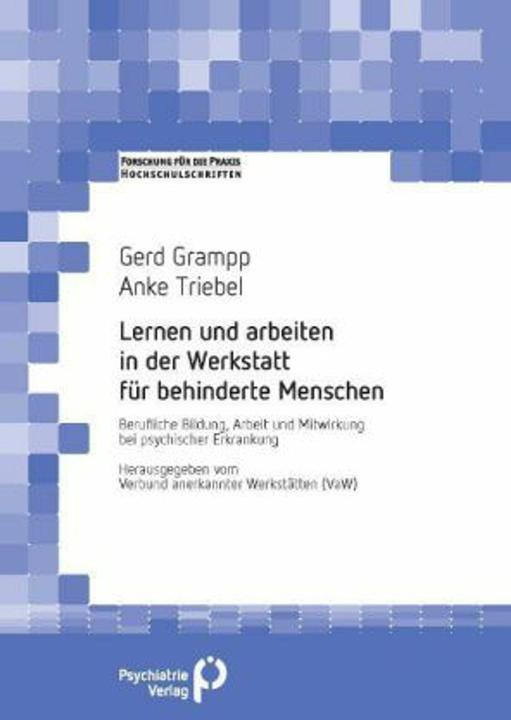 Produktbild Lernen und arbeiten in der Werkstatt für behinderte Menschen (Deutsch, Anke Triebel, Gerd Grampp, 2013)