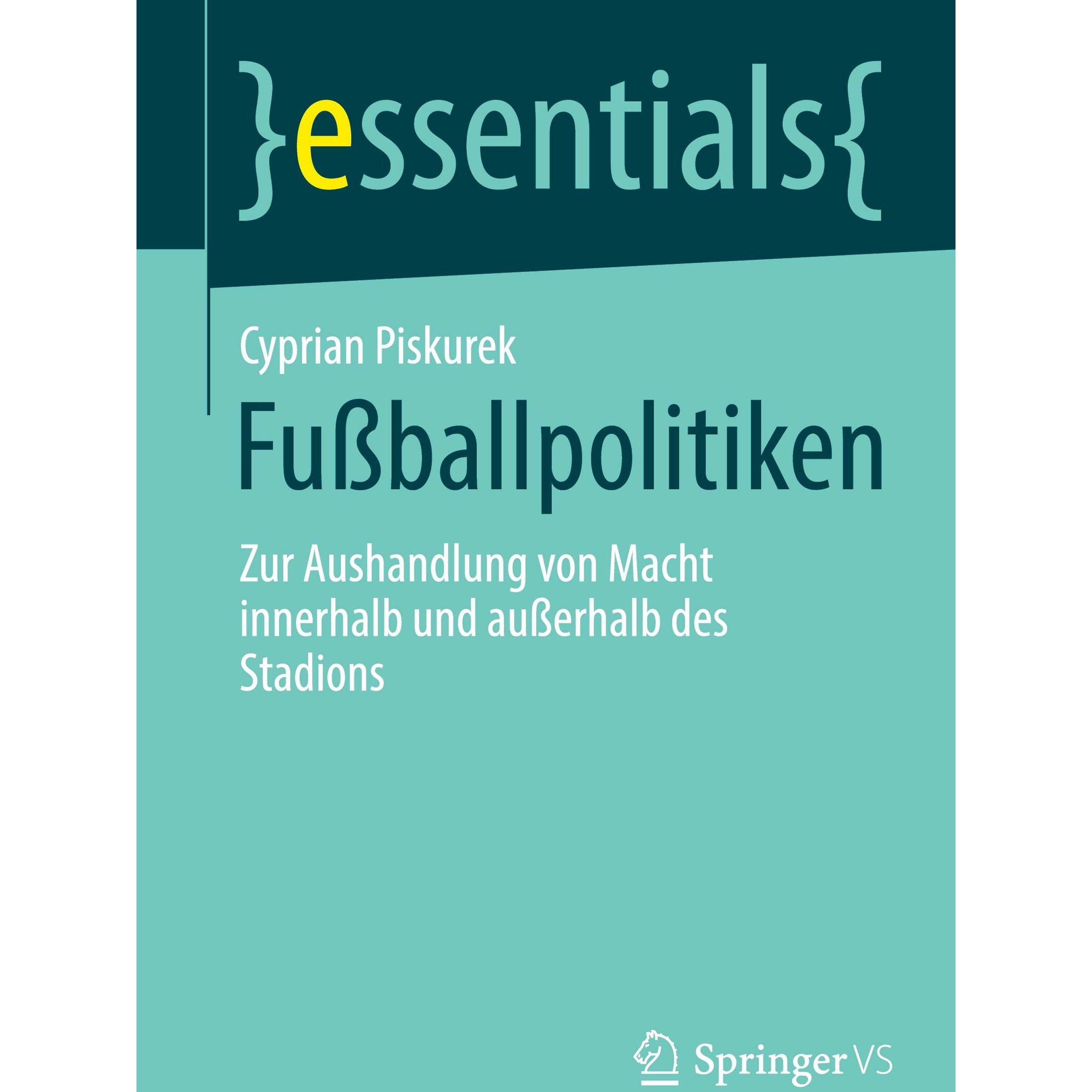 Fussballpolitiken, Fachbücher von Cyprian Piskurek