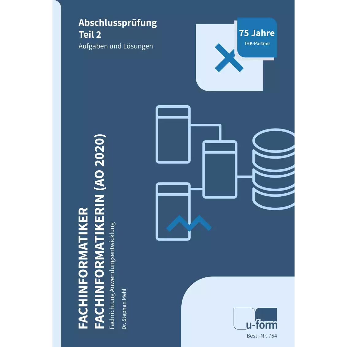 Fachinformatiker/-in Anwendungsentwicklung (AO 2020), Schulbücher von Stephan Mehl