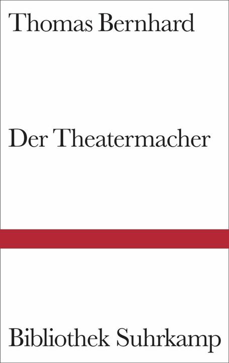 Produktbild Der Theatermacher (Deutsch, Thomas Bernhard, 1984)