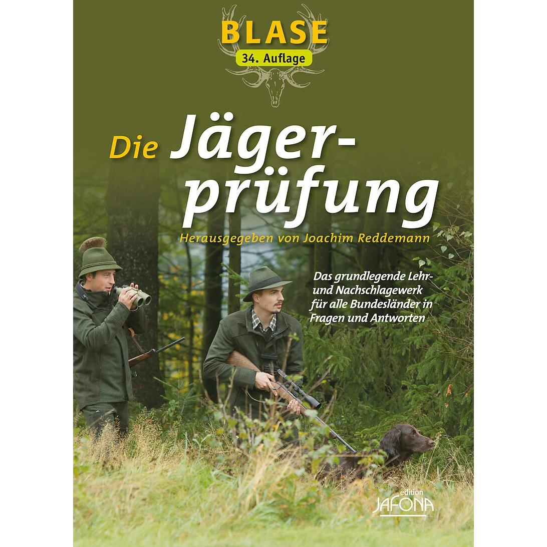 Blase - Die Jägerprüfung, Ratgeber von Joachim Reddemann