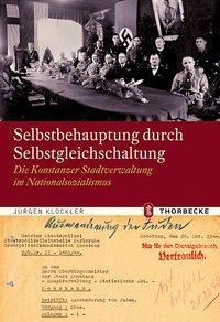 Produktbild Selbstbehauptung durch Selbstgleichschaltung (Deutsch, Jürgen Klckler, 2012)