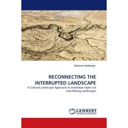 Reconnecting The Interrupted Landscape, Fachbücher