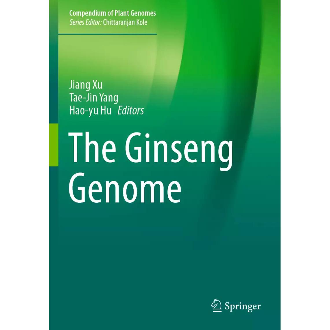 The Ginseng Genome, Fachbücher von Hao-Yu Hu, Tae-Jin Yang, Jiang Xu