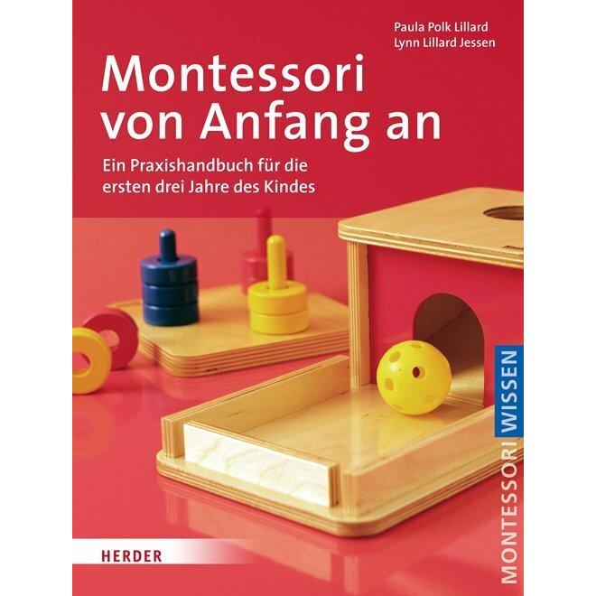 Montessori von Anfang an, Fachbücher von Lynn Lillard Jessen