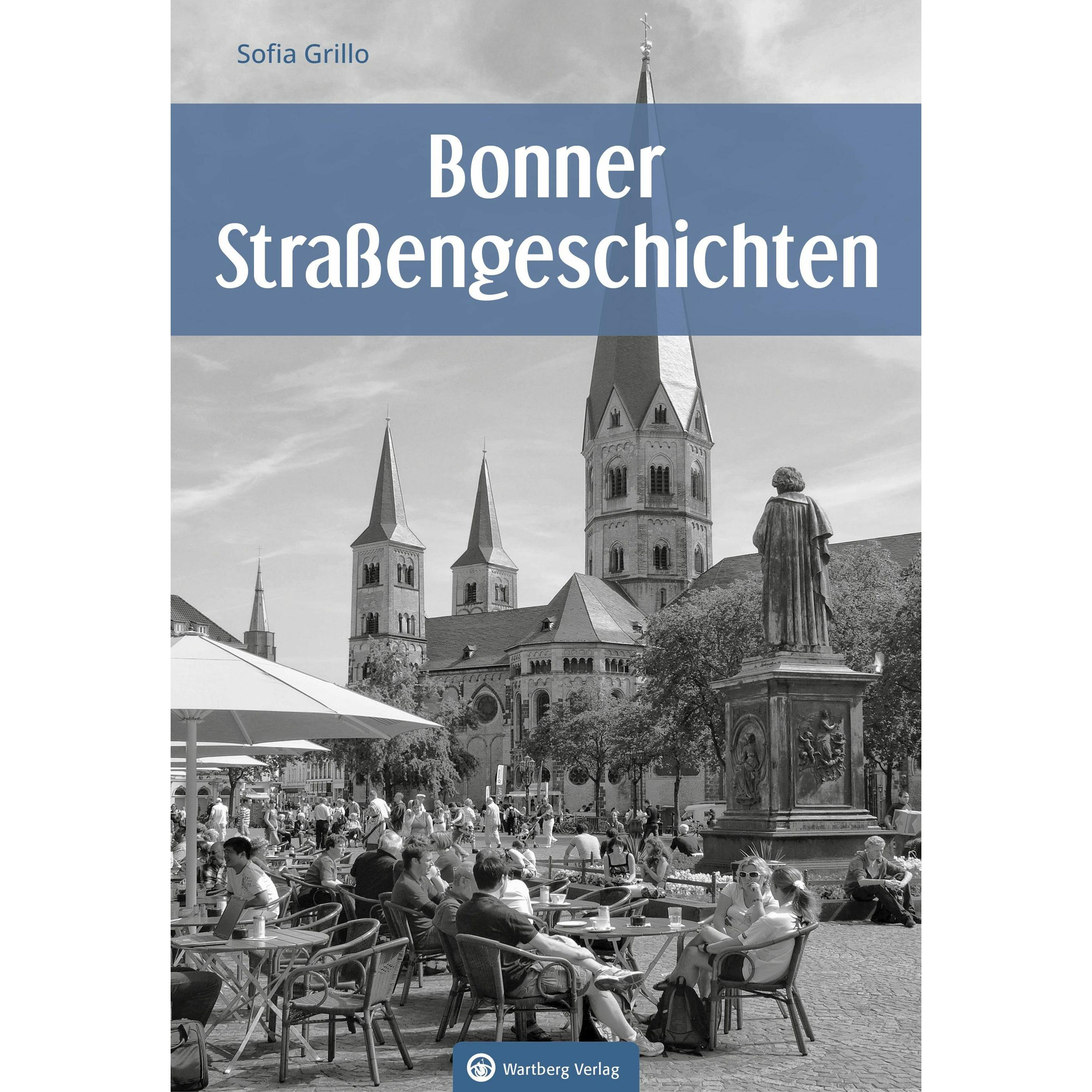 Thumbnail - Bonner Strassengeschichten, Fachbücher von Sofia Grillo