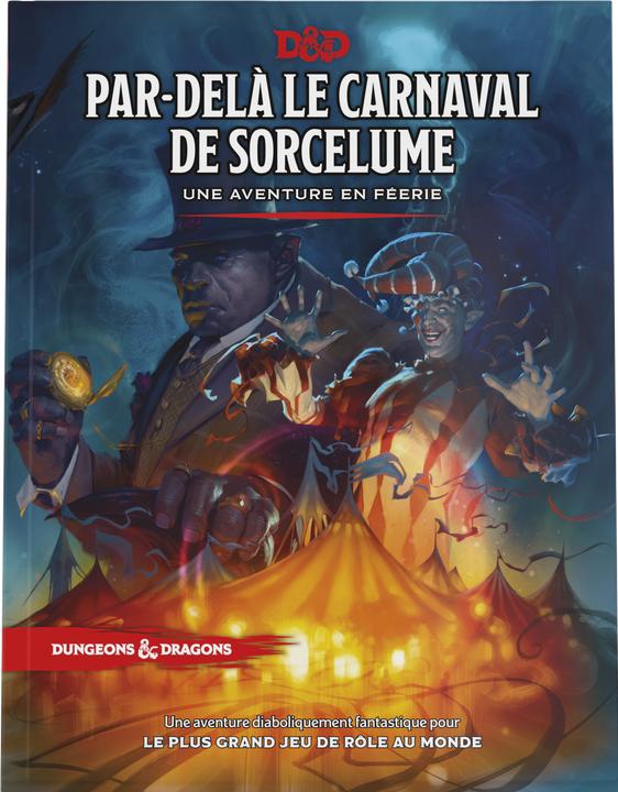 Actual product image Wizards of the Coast Dungeons & Dragons - Par-delà le Carnaval de Sorcelume - French (French)