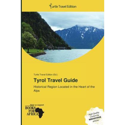 Tyrol Travel Guide, Ratgeber
