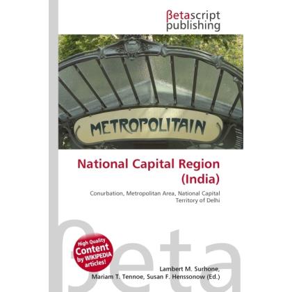 National Capital Region (India), Fachbücher von Susan F. Marseken, Lambert M. Surhone, Miriam T. Timpledon