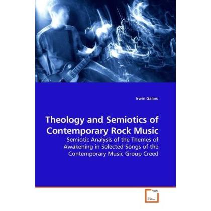 Theology and Semiotics of Contemporary Rock Music, Fachbücher