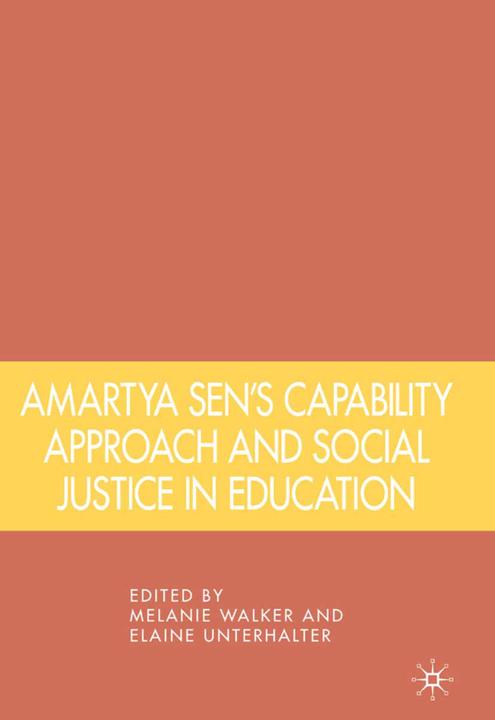 Produktbild Amartya Sen's Capability Approach and Social Justice in Education (Englisch, Elaine Unterhalter, Melanie Walker, 2010)